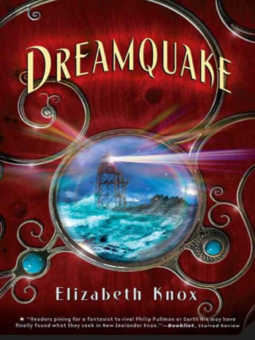 Title details for Dreamquake by Elizabeth Knox - Wait list